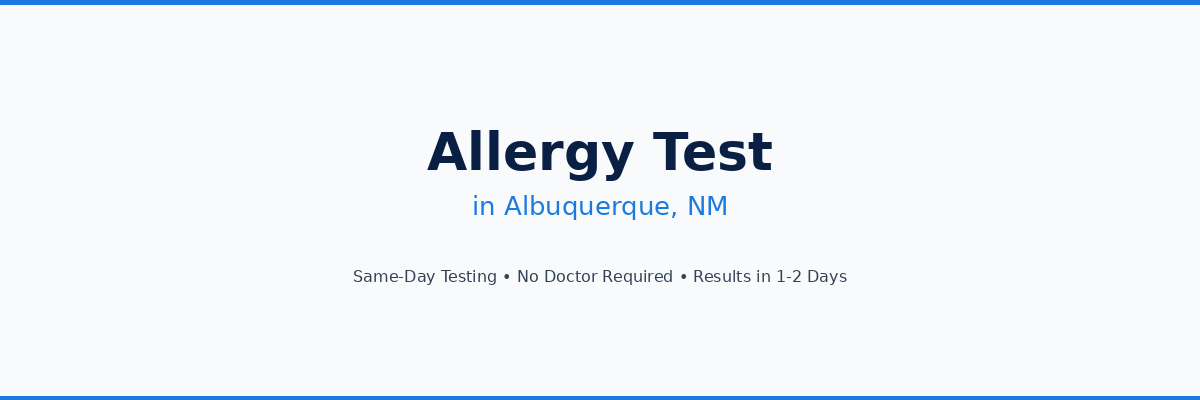 Allergy Testing in Albuquerque, NM