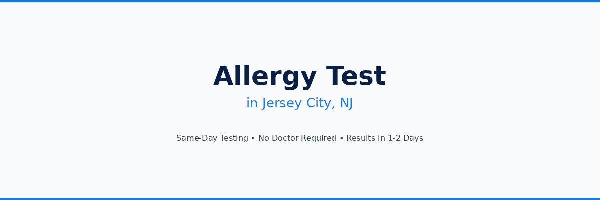 Allergy Testing in Jersey City, NJ