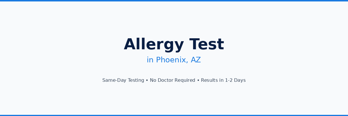 Allergy Testing in Phoenix, AZ