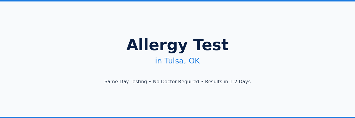 Allergy Testing in Tulsa, OK