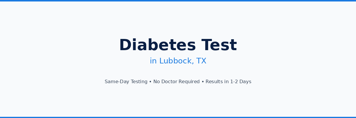 Diabetes Testing in Lubbock, TX