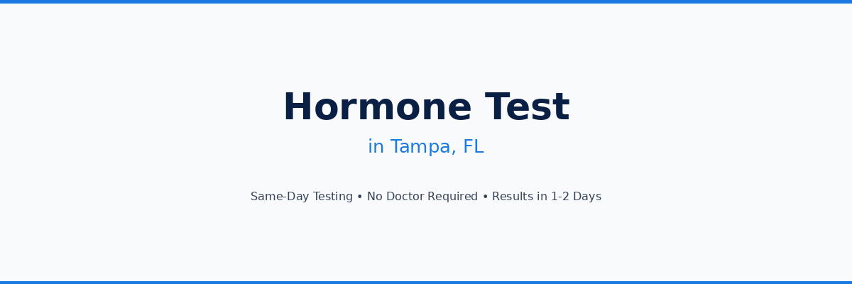 Hormone Testing in Tampa, FL