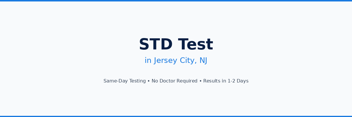 STD Testing in Jersey City, NJ
