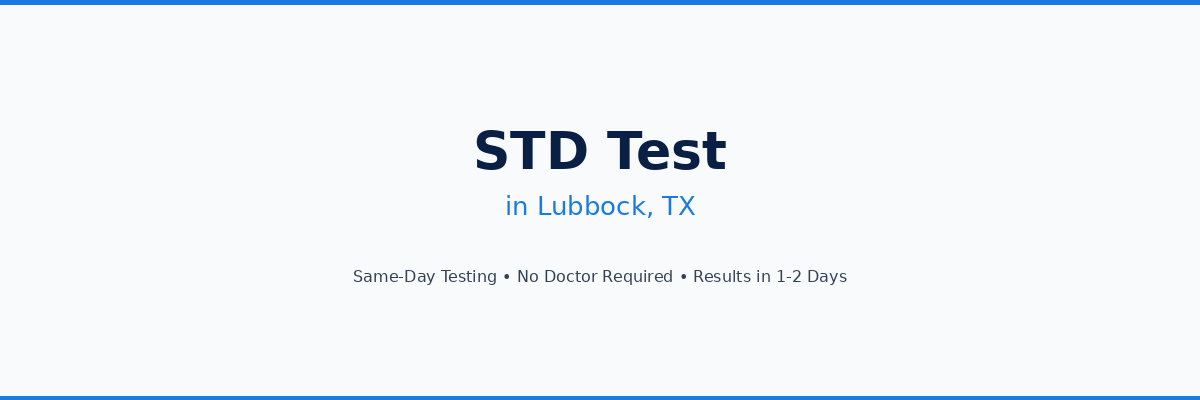 STD Testing in Lubbock, TX
