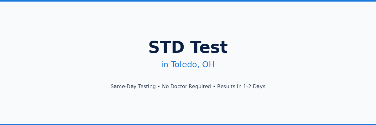 STD Testing in Toledo, OH