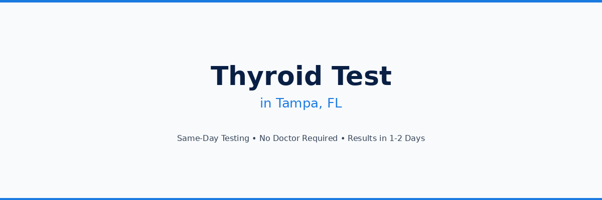 Thyroid Testing in Tampa, FL