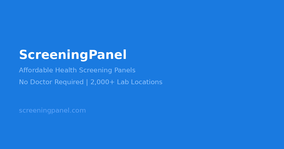 ScreeningPanel | Affordable Health Screening Panels by City
